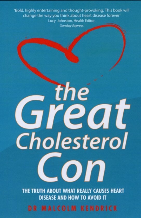 The Great Cholesterol con